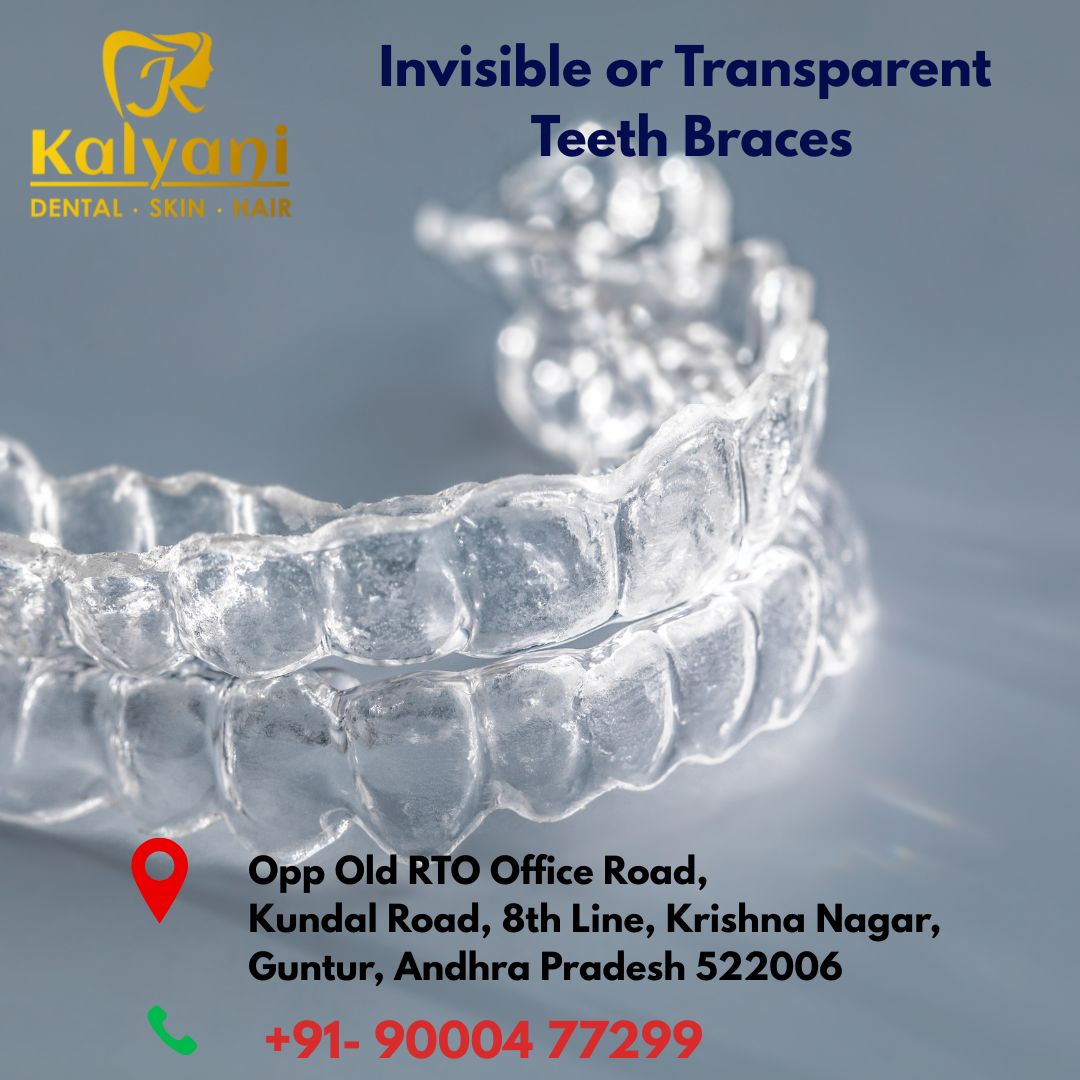 Invisible or Transparent Teeth Braces