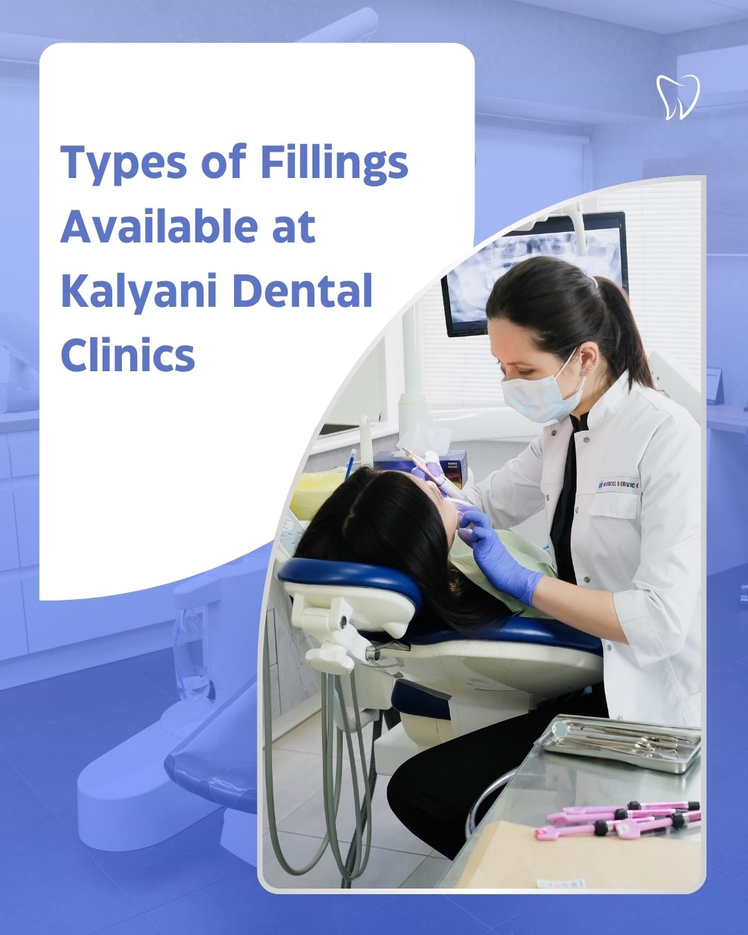 types-of-fillings-available-at-kalyani-dental-clinics